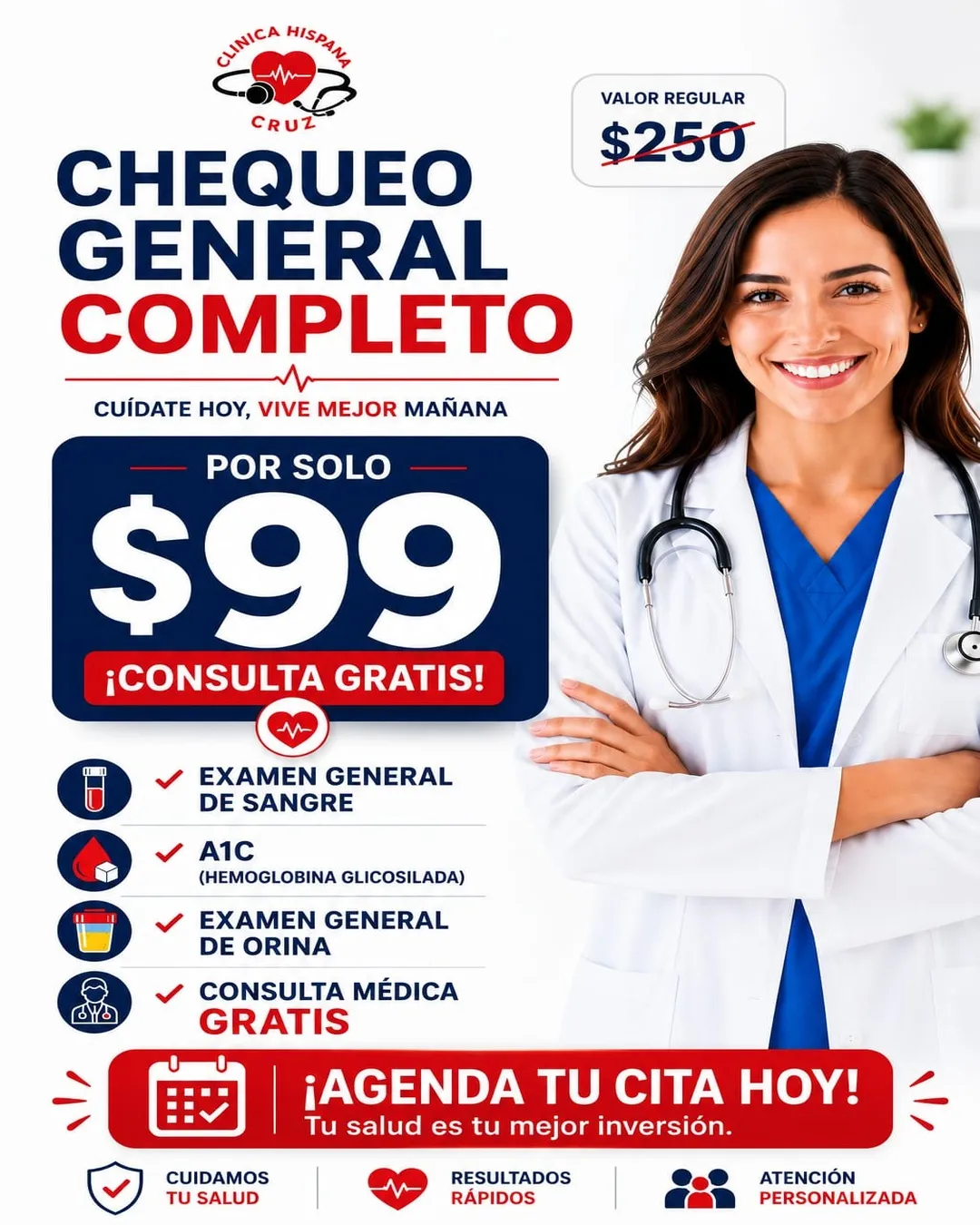 Promoción de chequeo general completo por $99 (valor regular $250) con examen de sangre, A1C, orina y consulta médica gratis en Clínica Hispana Cruz Houston