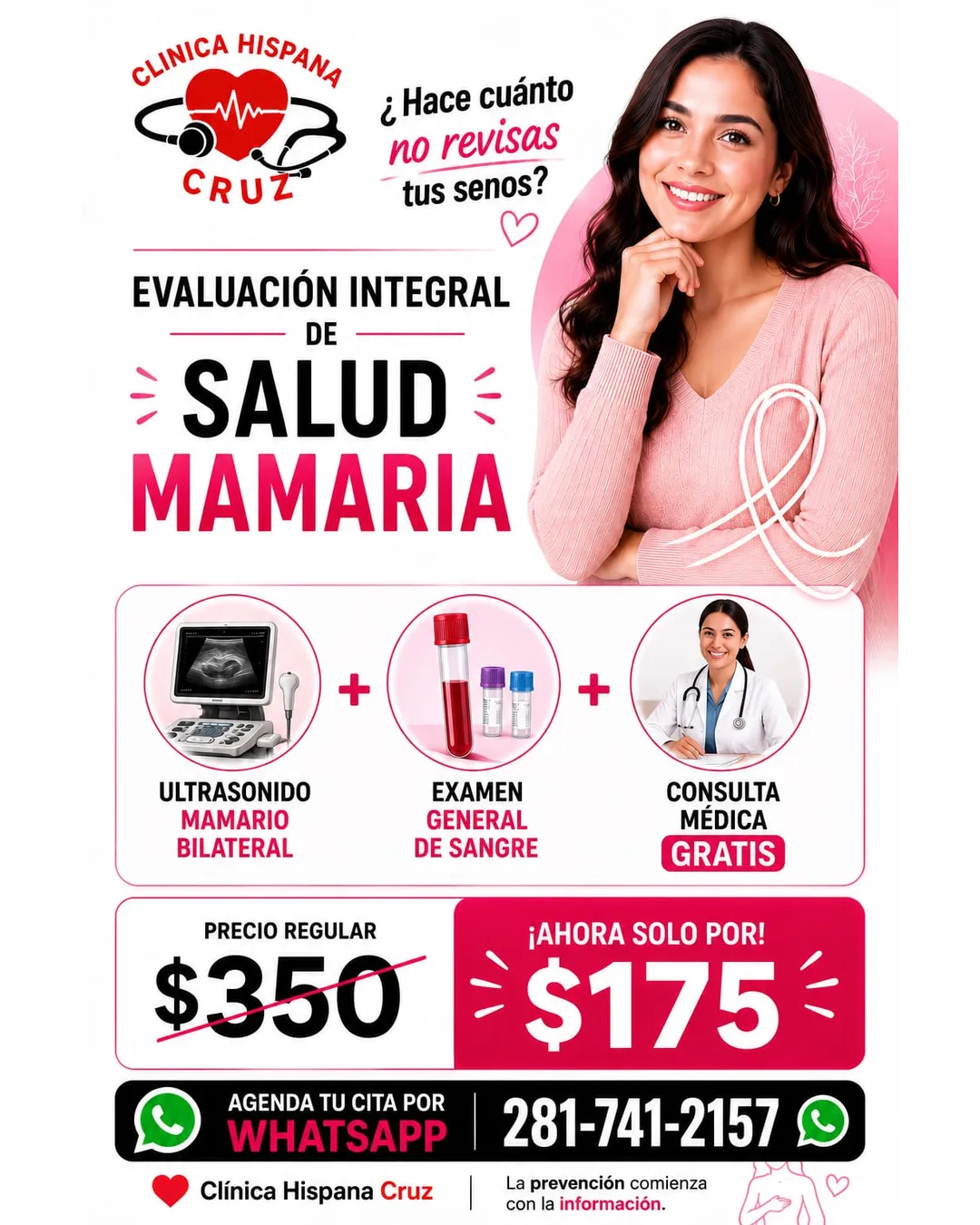 Promoción de evaluación integral de salud mamaria por $175 con ultrasonido mamario bilateral, examen general de sangre y consulta médica gratis en Clínica Hispana Cruz Houston